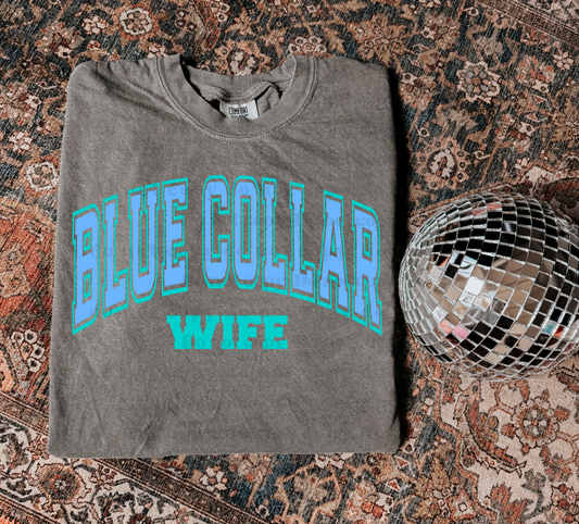Blue Collar Wife - Varsity Print - WAH Tee