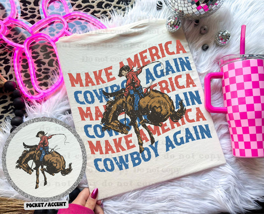 Make America Cowboy Again (Horse) - WAH Tee